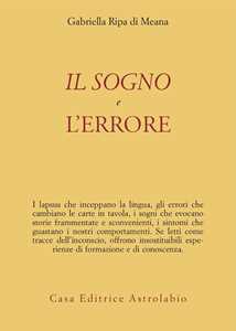 Libro Il sogno e l'errore Gabriella Ripa di Meana