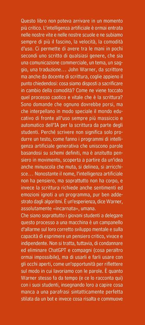 Più che parole. La scrittura nell'epoca dell'intelligenza artificiale - John Warner - 3