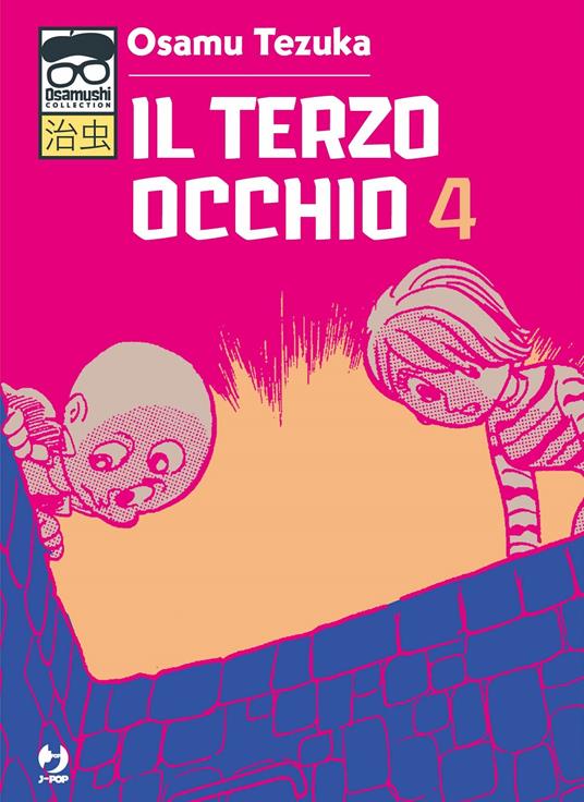 Il terzo occhio. Vol. 4 - Osamu Tezuka - copertina