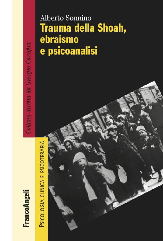 Trauma della Shoah, ebraismo e psicoanalisi - Alberto Sonnino - copertina