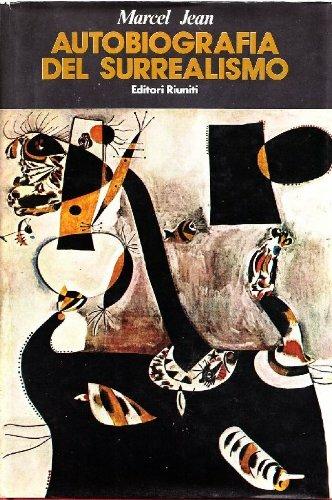 Autobiografia del surrealismo. Ediz. illustrata - Jean Marcel - copertina