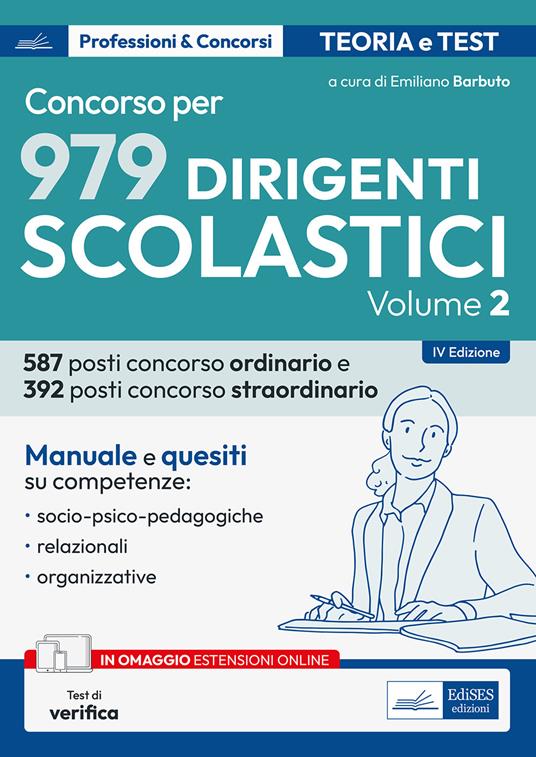 Il Concorso per dirigente scolastico. Competenze socio-psico-pedagogiche, relazionali e organizzative del DS. Con espansione online. Vol. 2 - Emiliano Barbuto - copertina