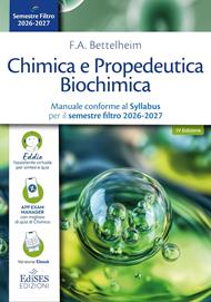 Chimica e Propedeutica Biochimica. Manuale conforme al Syllabus per il semestre filtro 2026-2027. Con assistente virtuale