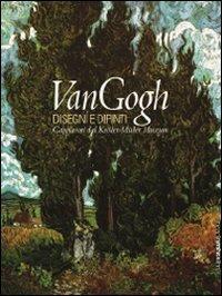 Van Gogh. Disegni e dipinti. Capolavori dal Kröller-Müller Museum. Catalogo della mostra (Brescia, 18 ottobre 2008-25 gennaio 2009). Ediz. illustrata - copertina
