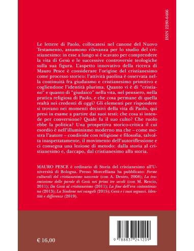 L'esperienza religiosa di Paolo. La conversione, il culto, la politica. Nuova ediz. - Mauro Pesce - 2