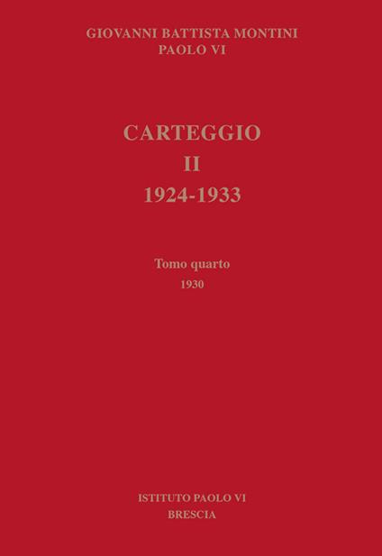 Carteggio. 1924-1933. Vol. 2/4: 1930 - Giovanni Battista Montini - copertina
