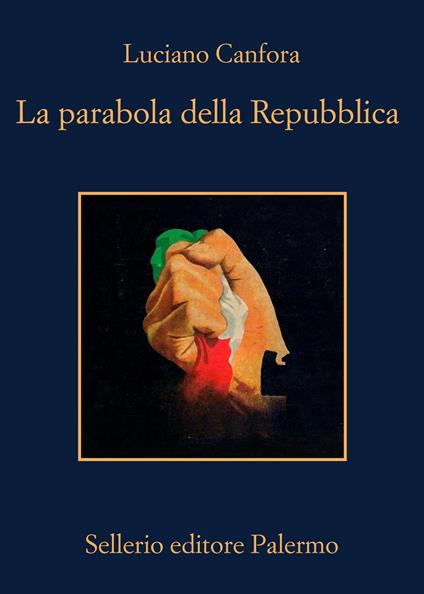 La parabola della Repubblica - Luciano Canfora - copertina