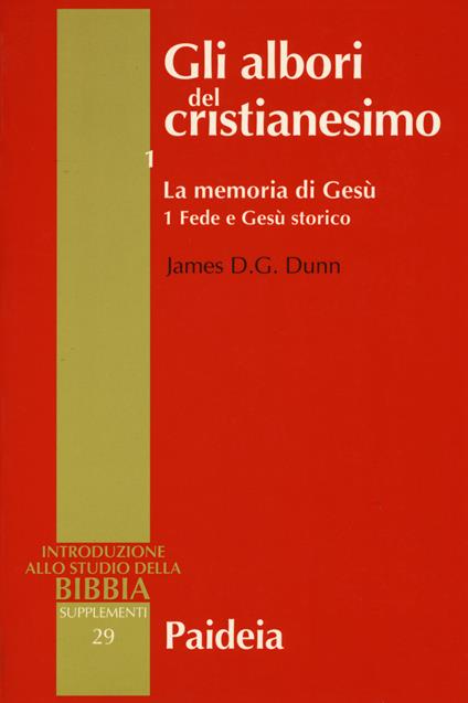 Gli albori del cristianesimo - James D. Dunn - copertina