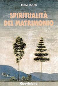 Spiritualità del matrimonio - Tullo Goffi - copertina