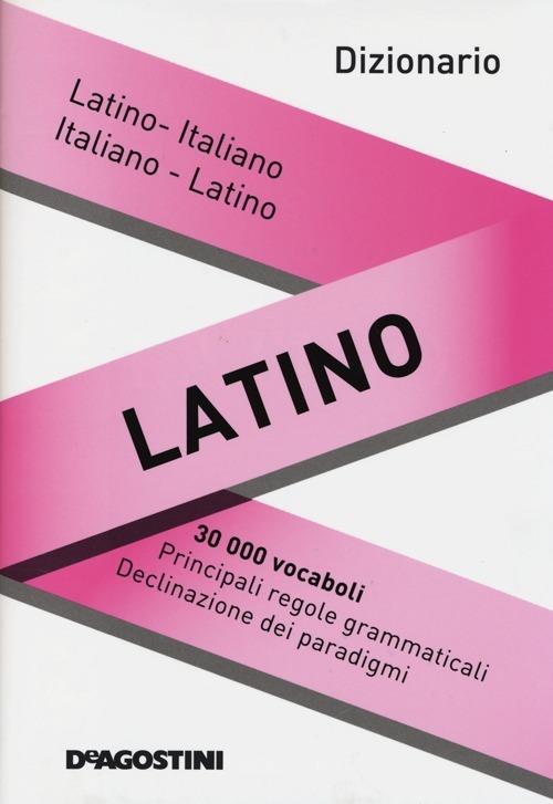 Dizionario latino. Latino-italiano, italiano-latino - copertina