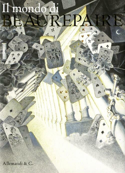 Il mondo di Beaurepaire. Ediz. illustrata - copertina