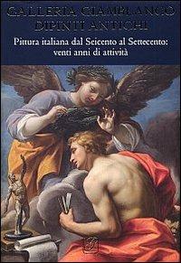 Galleria Giamblanco. Pittura italiana dal Seicento al Novecento. Venti anni di attività. Ediz. illustrata - copertina