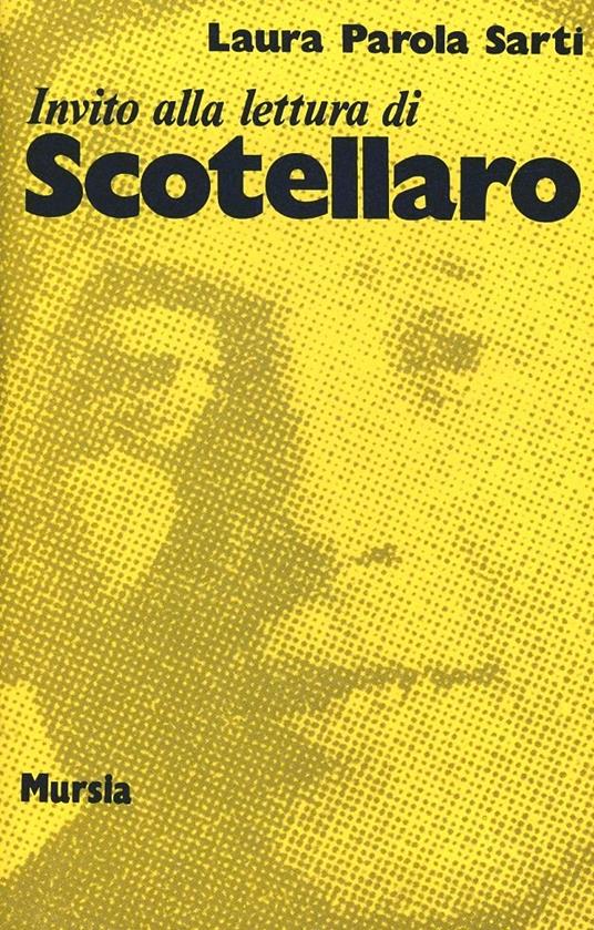 Invito alla lettura di Rocco Scotellaro - Laura Parola Sarti - copertina