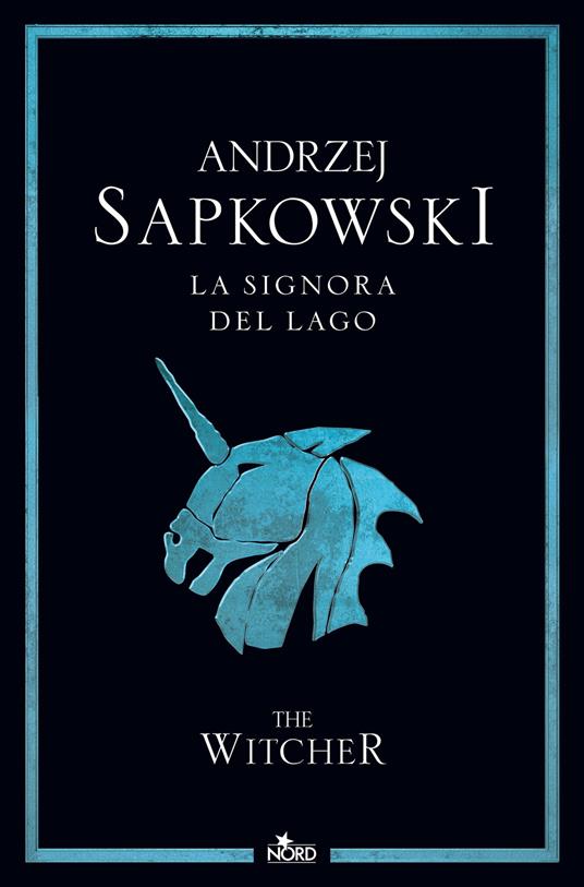 La signora del lago. The Witcher. Vol. 7 - Andrzej Sapkowski - copertina