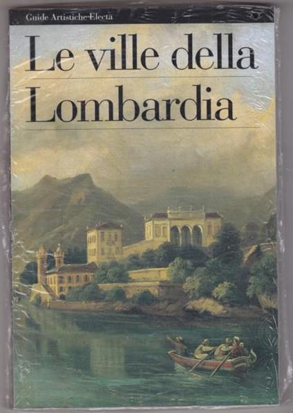 Ville della Lombardia. Ediz. illustrata - Ovidio Guaita - copertina