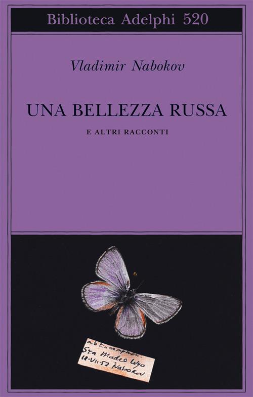 Una bellezza russa e altri racconti - Vladimir Nabokov - copertina