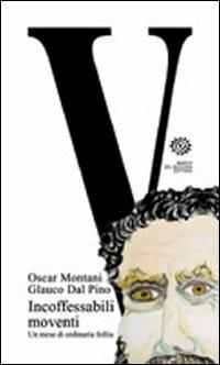 V. Inconfessabili moventi. Un mese di ordinaria follia - copertina
