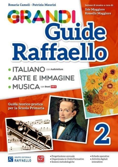 Grandi guide Raffaello. Materiali per il docente. Linguistica. Per la Scuola elementare. Vol. 2 - Rosaria Cameli,Patrizia Maurizi - copertina