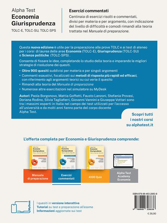 Alpha Test. Economia Giurisprudenza TOLC-E, TOLC-SU, TOLC-SPS 2026-2027. Esercizi commentati. Per test di ammissione universitari. Con simulatore online - Paola Borgonovo,Mattia Goffetti,Fausto Lanzoni - 2