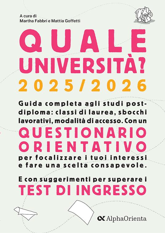 Quale Università? 2025/2026. Guida Completa agli studi post-diploma - copertina