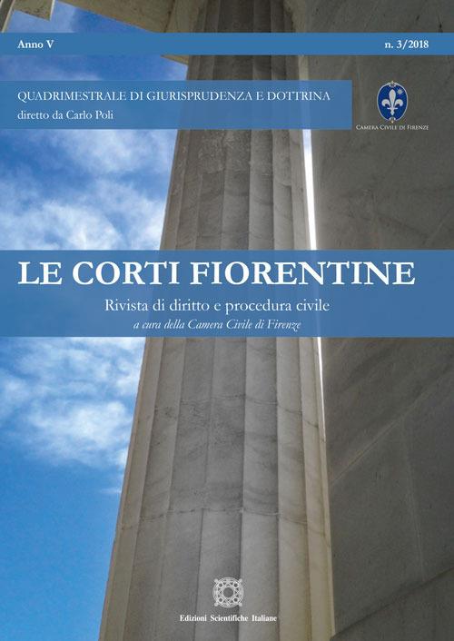 Le corti fiorentine. Rivista di diritto e procedura civile (2018). Vol. 3 - copertina