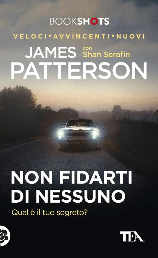 Non fidarti di nessuno - James Patterson,Shan Serafin - copertina