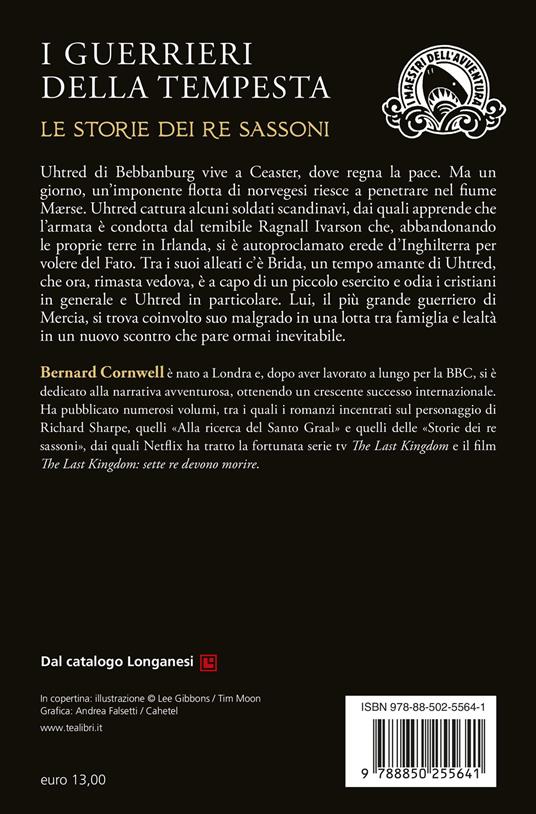 I guerrieri della tempesta. Le storie dei re sassoni - Bernard Cornwell - 2