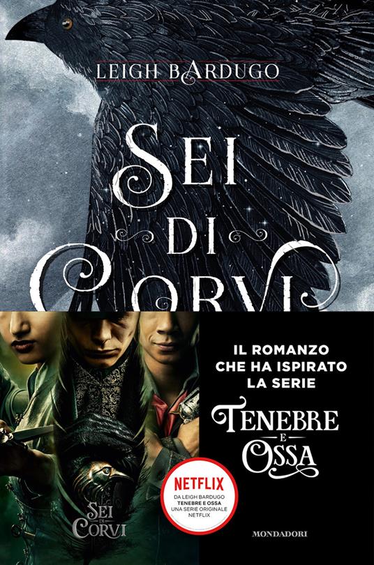 Sei di corvi. GrishaVerse - Leigh Bardugo,Fabio Paracchini,Lorenza Pellegri - ebook