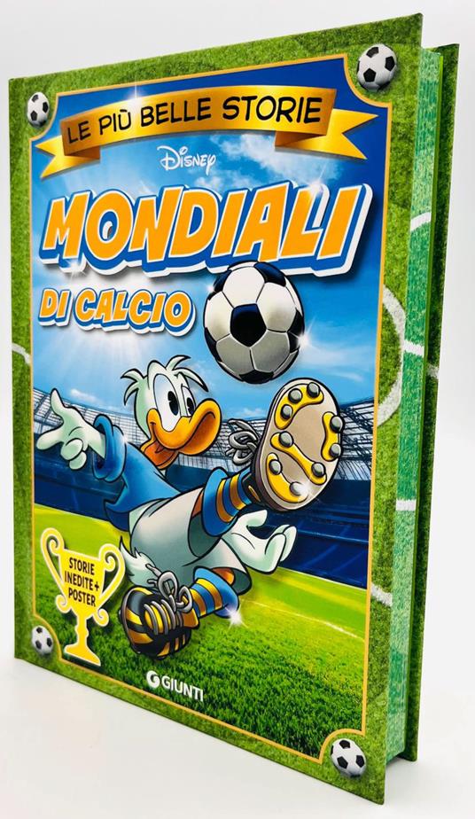 Mondiali di calcio. Le più belle storie Disney. Con Poster - copertina