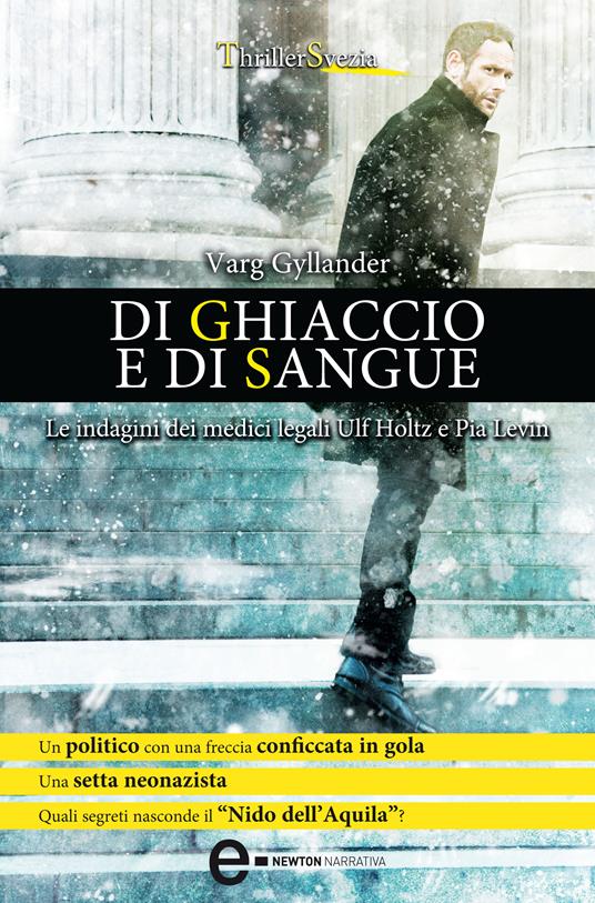 Di ghiaccio e di sangue - Varg Gyllander,S. Roncagliolo - ebook