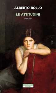 Libro Le attitudini Alberto Rollo