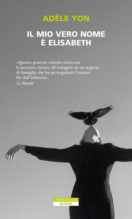 Il mio vero nome è Elisabeth - Adèle Yon - copertina