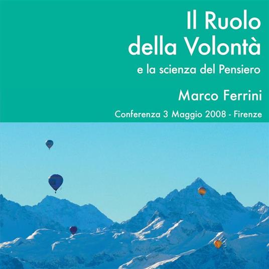 Il ruolo della volontà e l'arte del pensiero