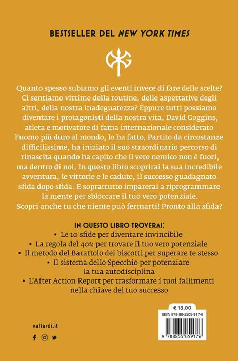 Niente può fermarti. Can't hurt me. Domina la mente e sfida l'impossibile - David Goggins - 5