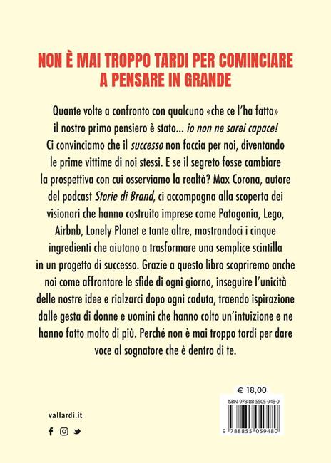 Persone che pensano in grande. Il successo raccontato dai sognatori che ce l'hanno fatta - Max Corona - 5