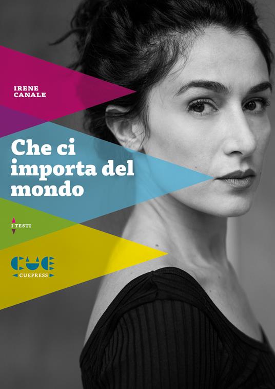Che ci importa del mondo - Irene Canale - copertina