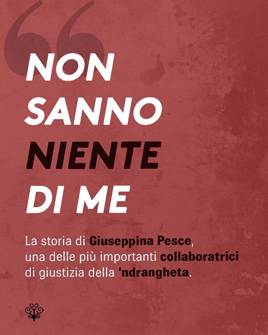 La figlia del Clan. Un cognome da nascondere un destino da riscrivere - Danilo Chirico,Giuseppina Pesce - 2