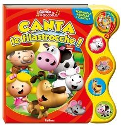 Canta le filastrocche! Canta e ascolta. Ediz. illustrata - copertina