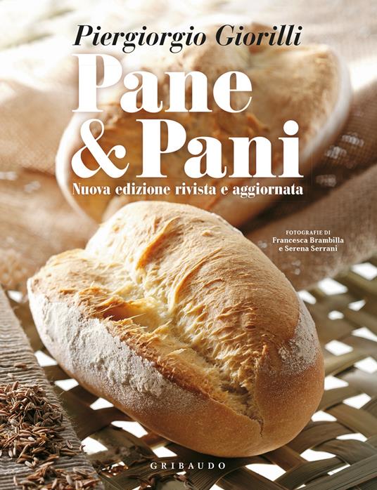 Pane & pani. Nuova ediz. - Piergiorgio Giorilli - copertina