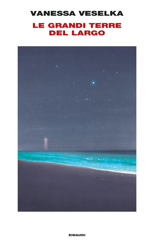 Le grandi terre del largo - Vanessa Veselka,Margherita Emo - ebook