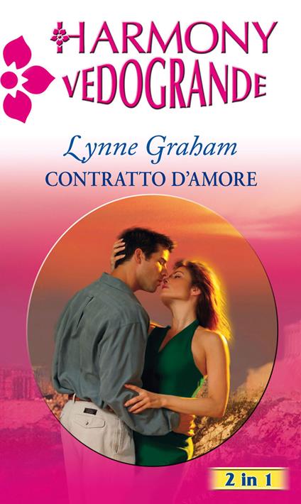 Contratto d'amore - Lynne Graham - ebook