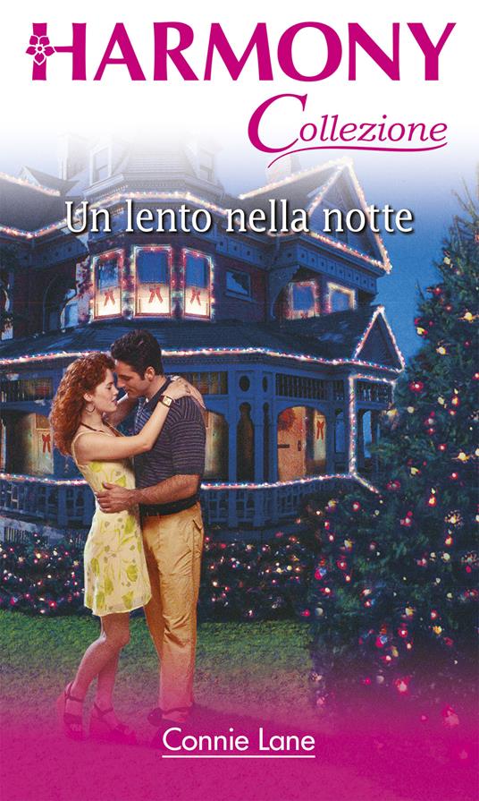 Un lento nella notte - Connie Lane - ebook