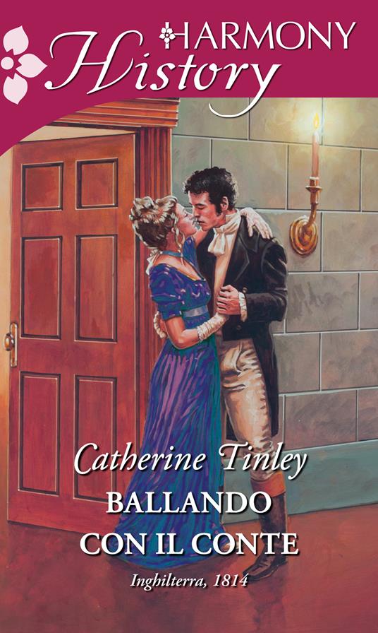Ballando con il conte - Catherine Tinley - ebook
