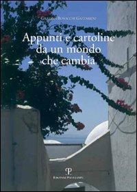 Appunti e cartoline da un mondo che cambia - Giuliana Bonacchi Gazzarrini - copertina