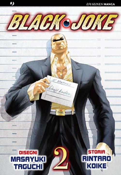 Black joke. Vol. 2 - Masayuki Taguchi,Rintaro Koike - copertina