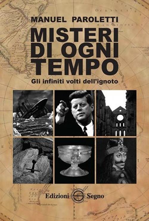 Misteri di ogni tempo - Manuel Paroletti - copertina