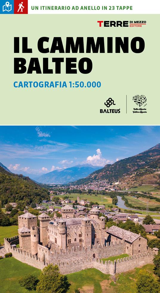 Il cammino balteo. Cartografia 1:50.000 - Roberta Ferraris - copertina