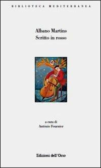 Scritto in rosso - Albano Martins - copertina