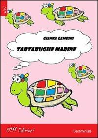 Tartarughe marine - Gianna Gambini - copertina