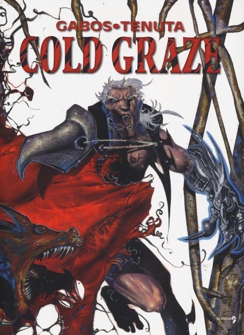 Cold Graze - Otto Gabos,Saverio Tenuta - copertina